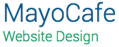 MayoCafe Web Design & Media Creation